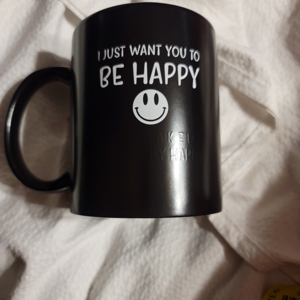 NIB I WANT YOU TO BE HAPPY ... HEAT SENSITIVE FUNNY GIFT MUG 11 OZ - Picture 4 of 7